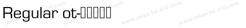 Regular ot字体转换